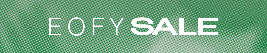 EOFY SALE
